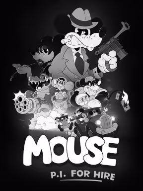 Mouse: P.I. For Hire