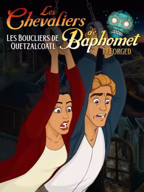 Les chevaliers de Baphomet 2 : Les boucliers de Quetzalcoatl Reforged
